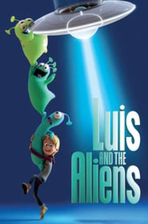 فيلم Luis and the Aliens 2018 مترجم HD