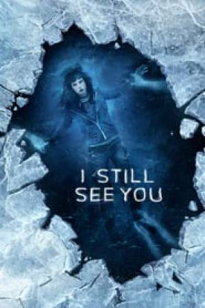 فيلم I Still See You 2018 مترجم HD