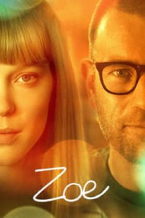 فيلم Zoe 2018 مترجم HD