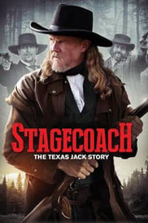 فيلم Stagecoach The Texas Jack Story 2016 مترجم HD