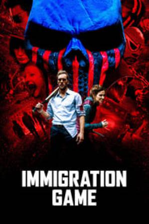 فيلم Immigration Game 2017 مترجم HD