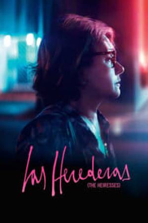 فيلم The Heiresses 2018 مترجم HD