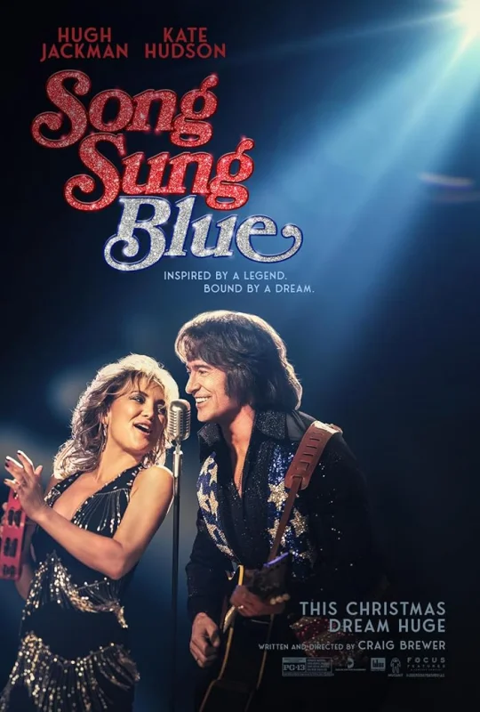 فيلم Song Sung Blue 2025 مترجم HD