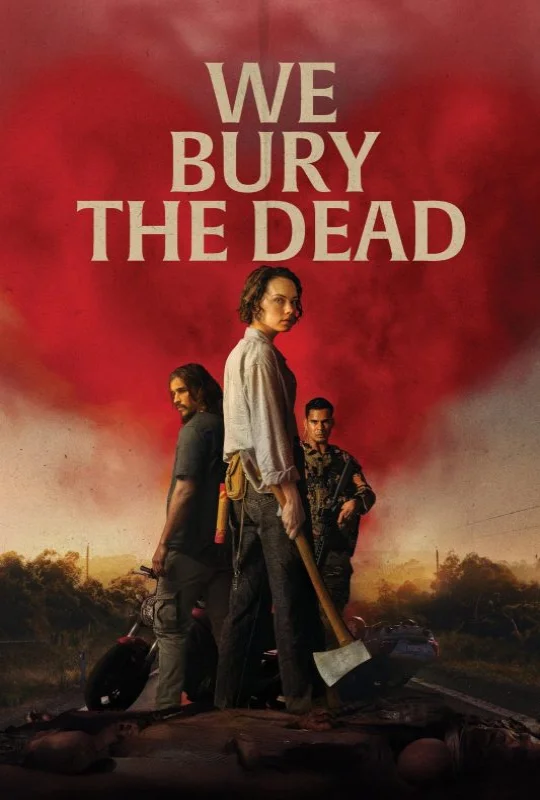 فيلم We Bury the Dead 2026 مترجم HD
