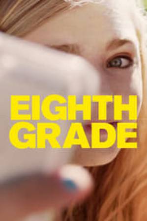 مشاهدة فيلم Eighth Grade 2018 مترجم