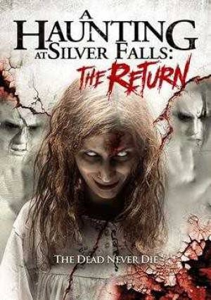 فيلم A Haunting at Silver Falls The Return 2019 مترجم HD
