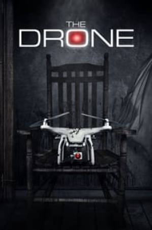 مشاهدة فيلم The Drone 2019 مترجم