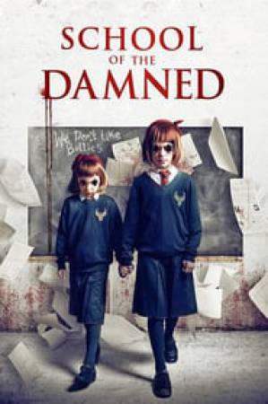 فيلم School of the Damned 2019 مترجم HD