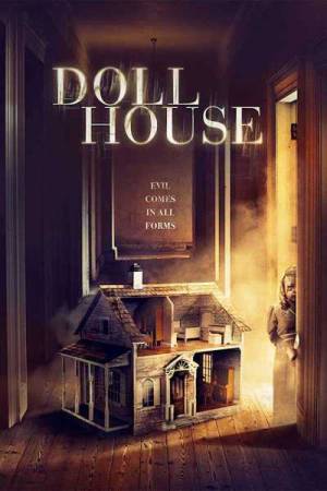 فيلم Doll House 2020 مترجم HD