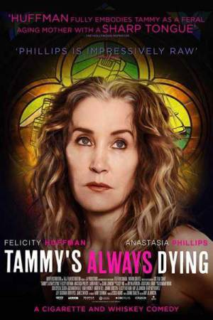 فيلم Tammy s Always Dying 2019 مترجم HD