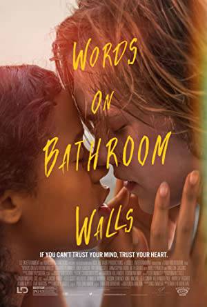 فيلم Words on Bathroom Walls 2020 مترجم HD