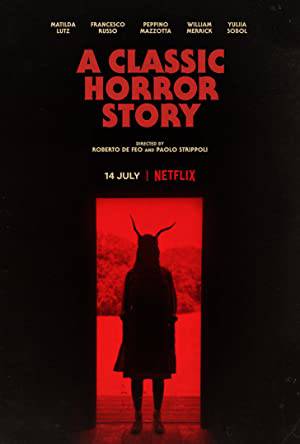 فيلم A Classic Horror Story 2021 مترجم HD