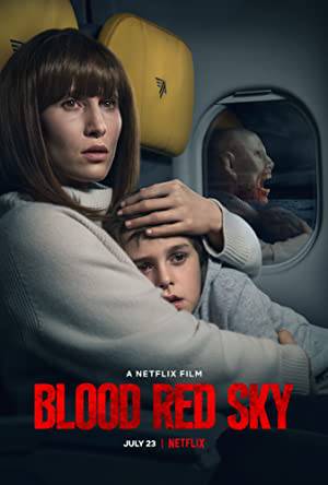 فيلم Blood Red Sky 2021 مترجم HD