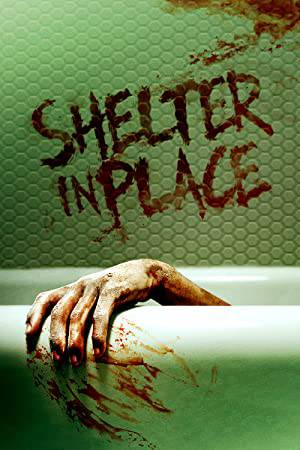 فيلم Shelter in Place 2021 مترجم HD