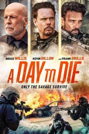 فيلم A Day to Die 2022 مترجم HD