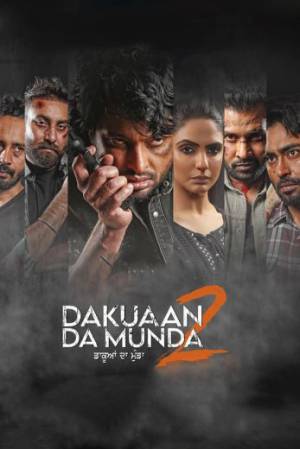فيلم Dakuaan Da Munda 2 2022 مترجم HD