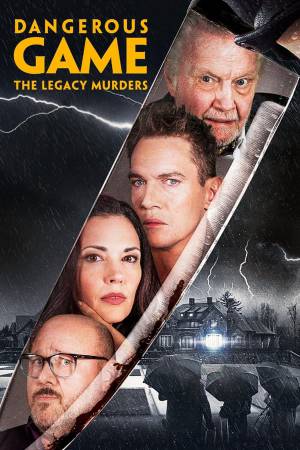 فيلم Dangerous Game The Legacy Murders 2022 مترجم HD