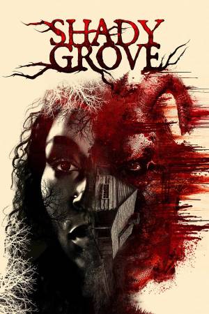 فيلم Shady Grove 2022 مترجم HD