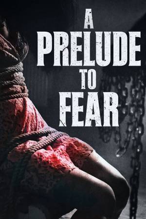 فيلم As a Prelude to Fear 2022 مترجم HD