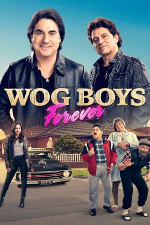 فيلم Wog Boys Forever 2022 مترجم HD